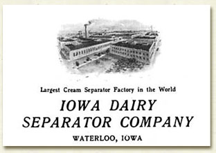 Iowa Dairy Separator Company - Source: Atlas of Black Hawk County, Iowa, The Iowa Publishing Company, Des Moines, Iowa, 1910