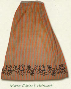 Maren Olesen's Petticoat