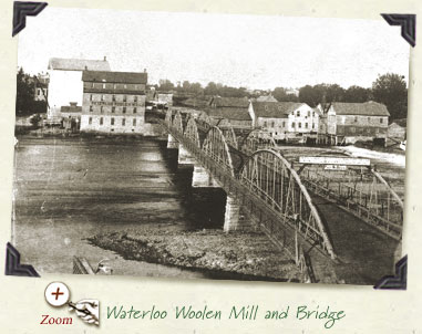 Waterloo Woolen Mill and Bridge